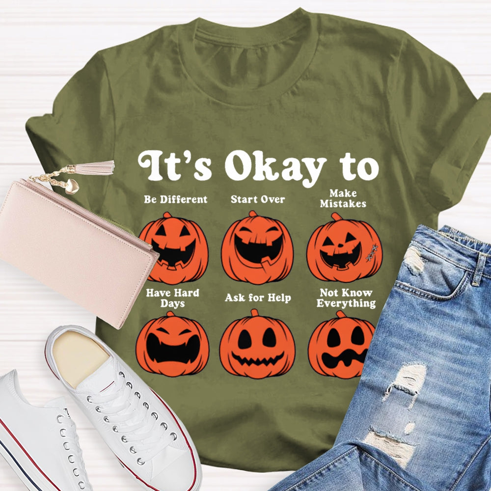It'S Okay To Be Different Start Over Make Mistakes Pumpkin Halloween T-shirt
