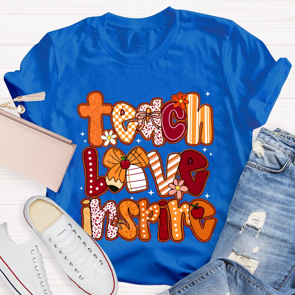 Teach Love Inspire Colorful Fonts And Bows T-shirt