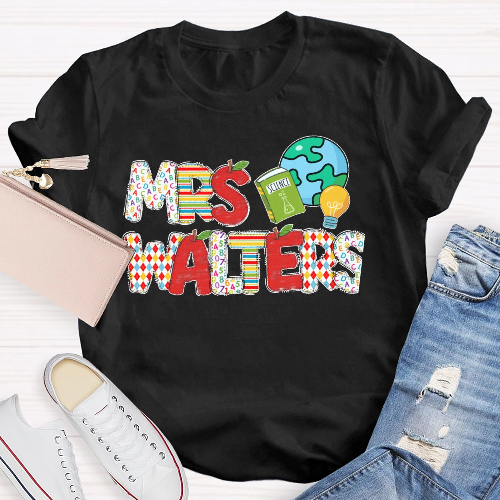Personalized Name Science Teacher Earth T-shirt