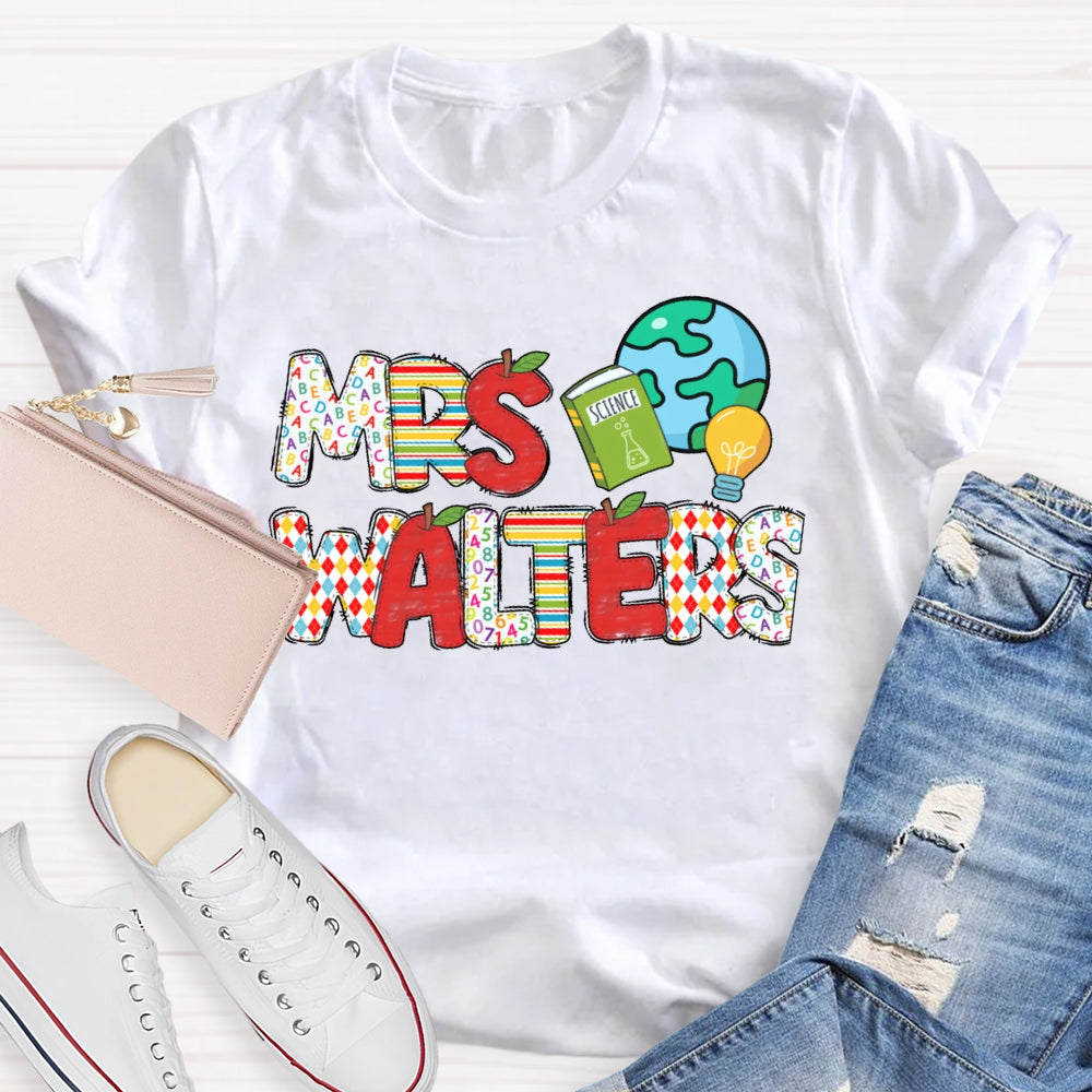 Personalized Name Science Teacher Earth T-shirt