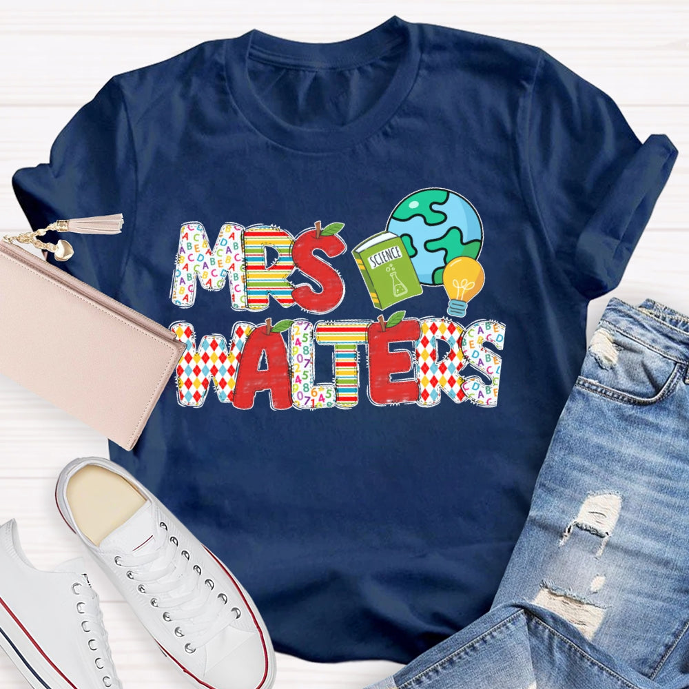 Personalized Name Science Teacher Earth T-shirt