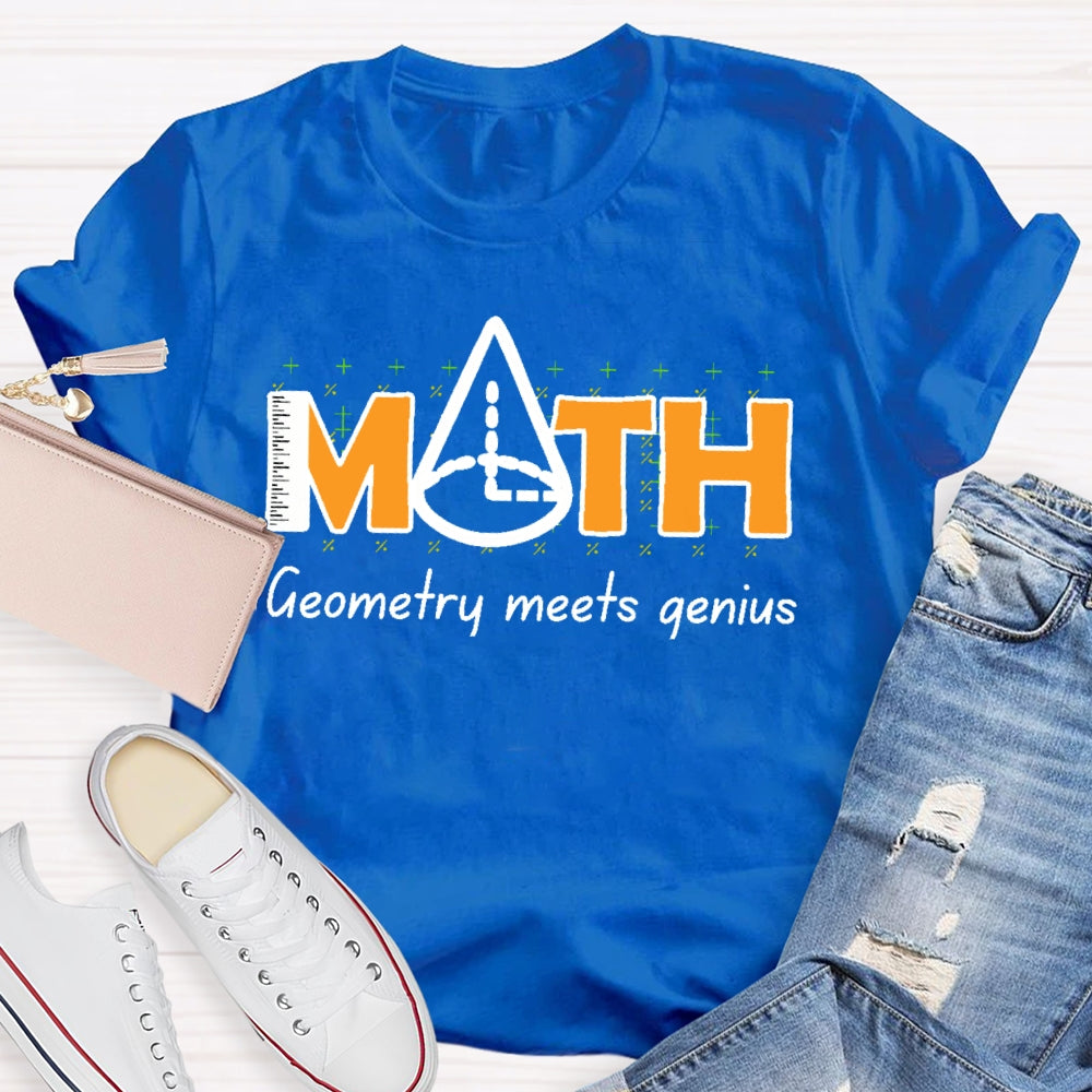 Math Geometry Meets Genius T-shirt