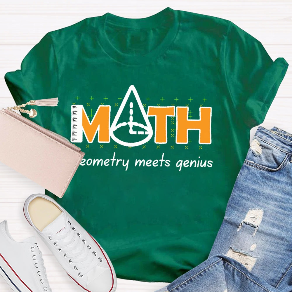 Math Geometry Meets Genius T-shirt