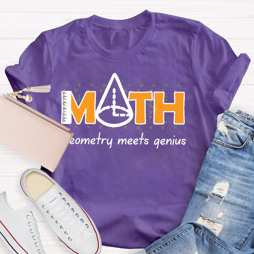 Math Geometry Meets Genius T-shirt