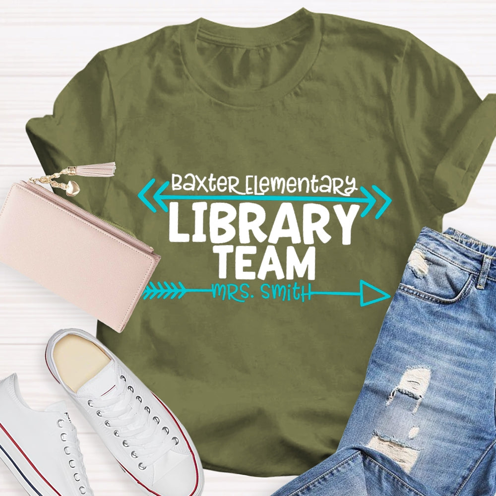 Personalized School Name And Name Of Library Team T-Shirt