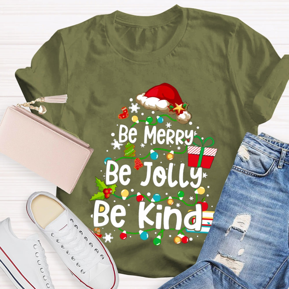Be Merry Be Jolly Be Kind Santa Hat And Fairy Lights Christmas T-shirt