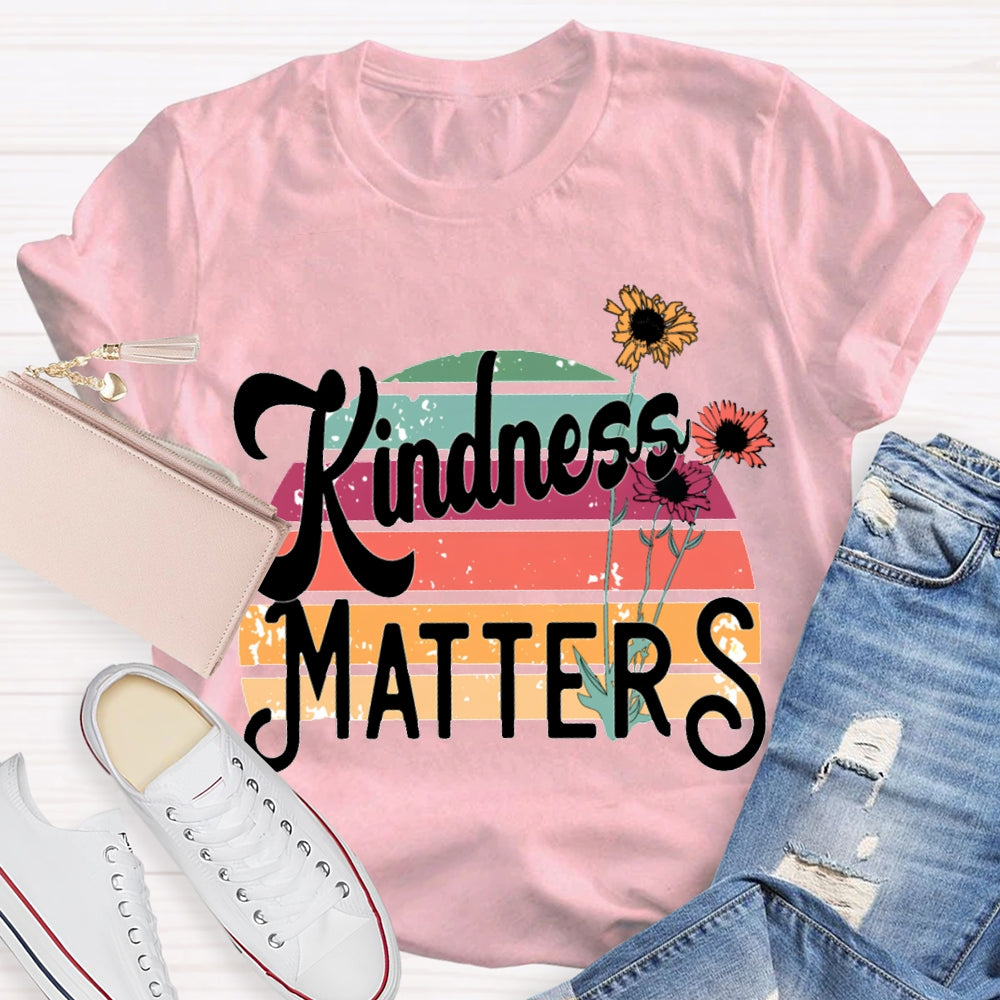 Kindness Matters Small Flowers T-shirt
