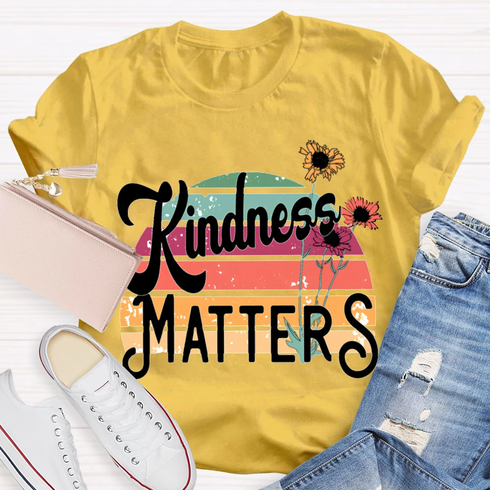 Kindness Matters Small Flowers T-shirt