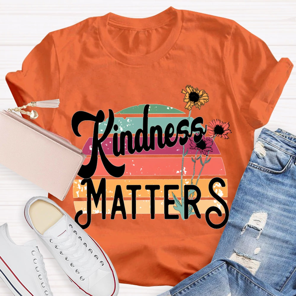 Kindness Matters Small Flowers T-shirt