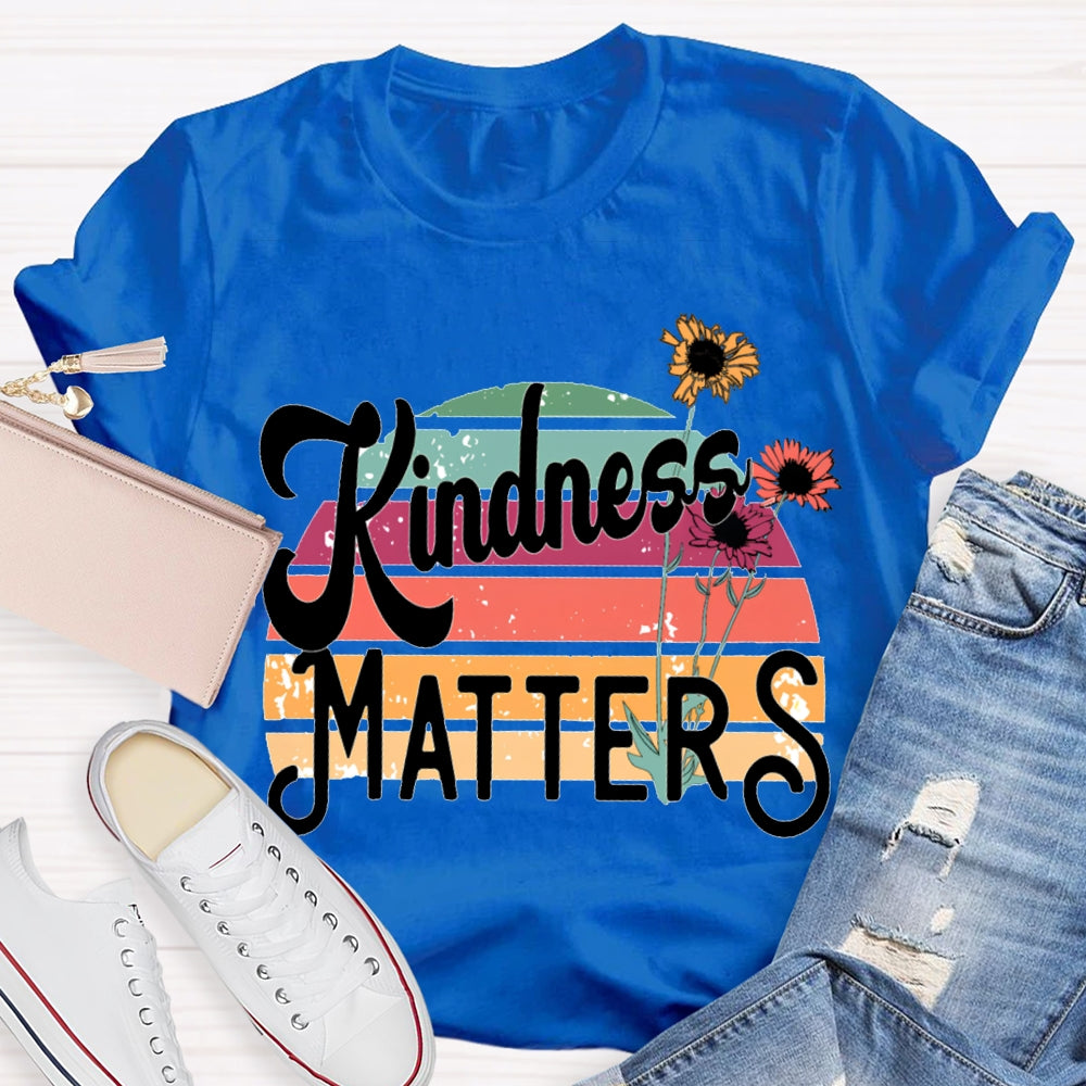 Kindness Matters Small Flowers T-shirt
