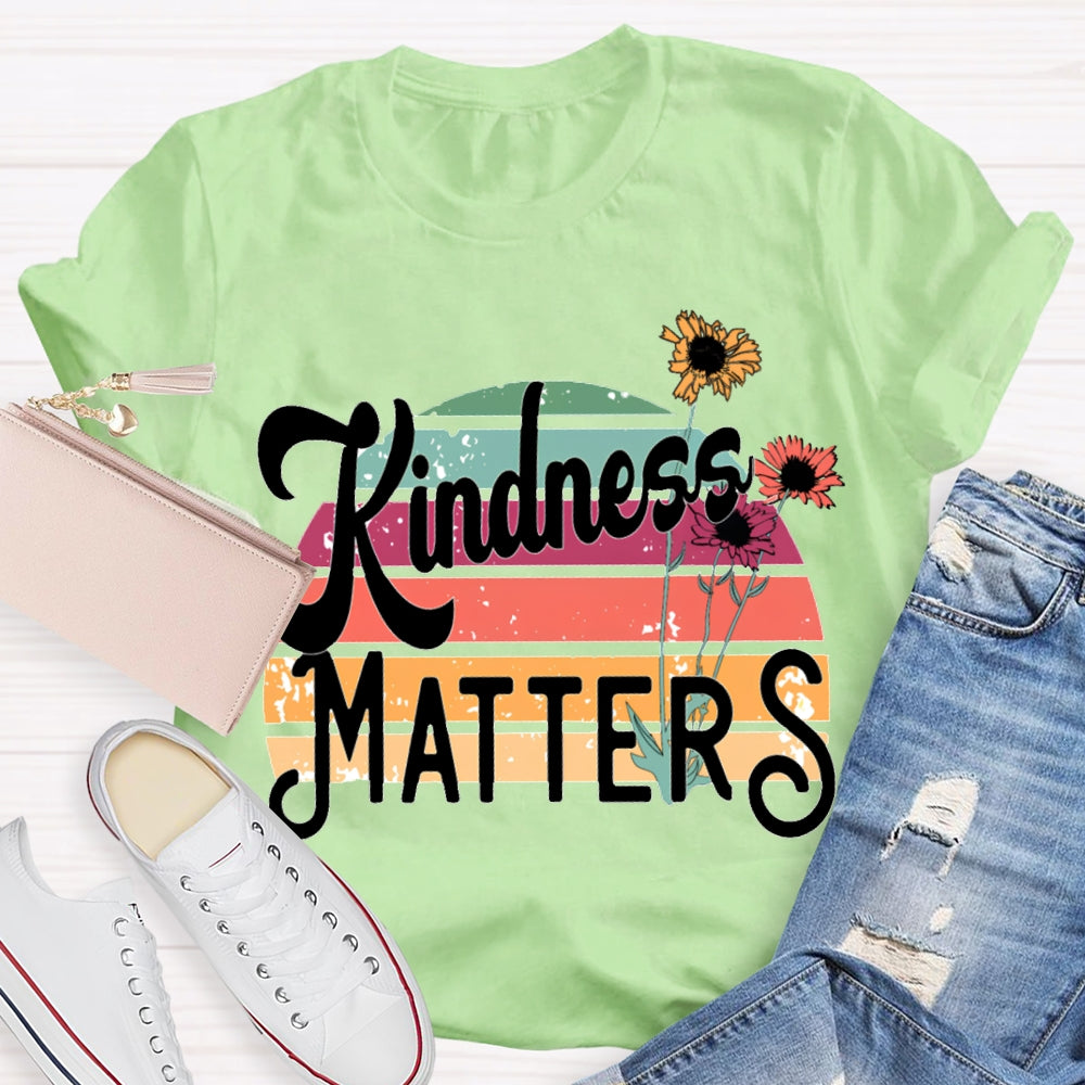 Kindness Matters Small Flowers T-shirt
