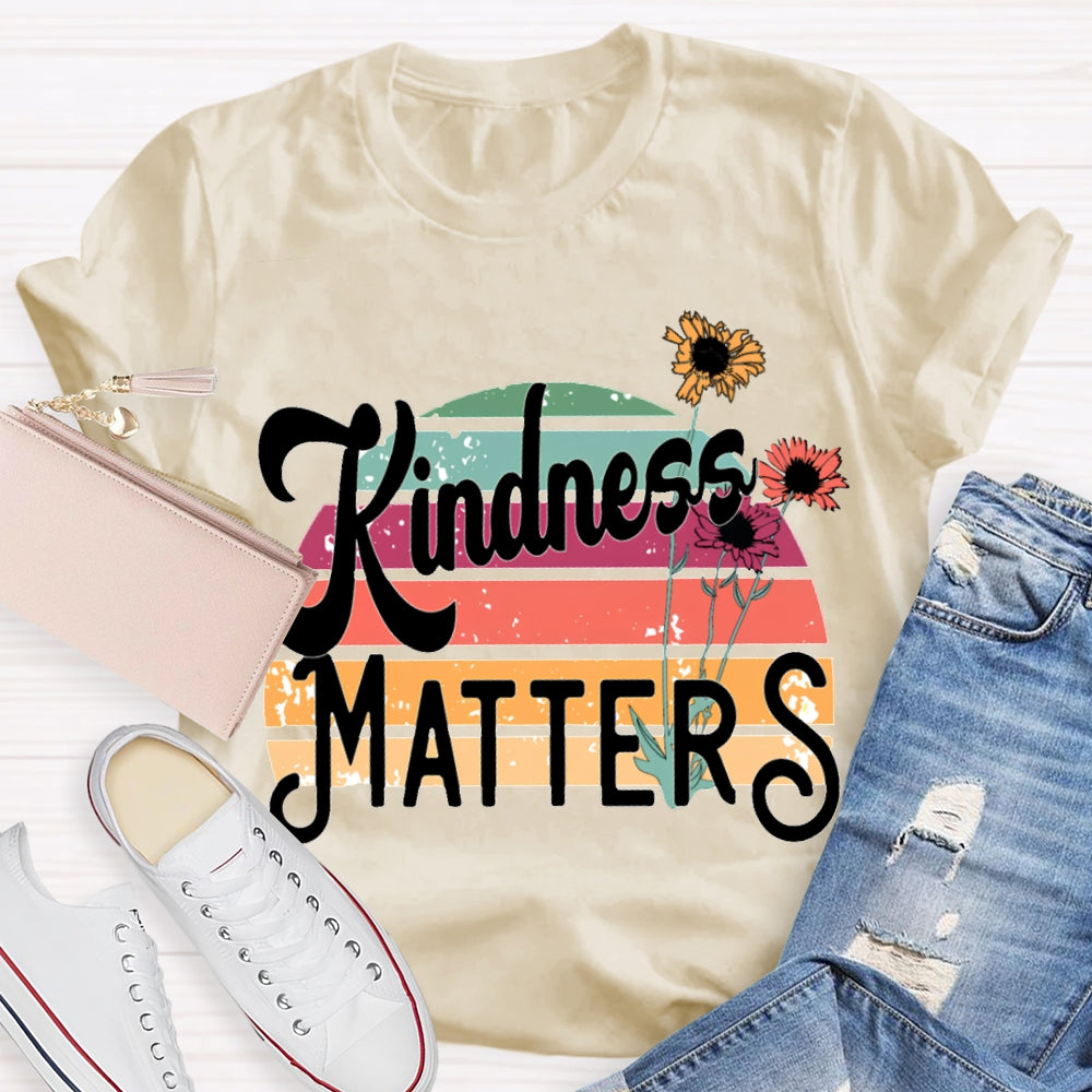 Kindness Matters Small Flowers T-shirt