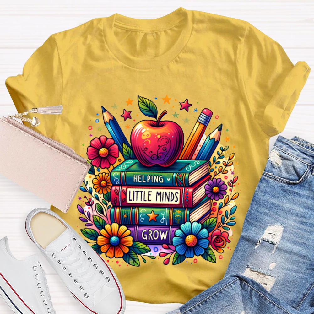 Helping Little Minds Grow Books Colorful Stamens And Apples T-shirt