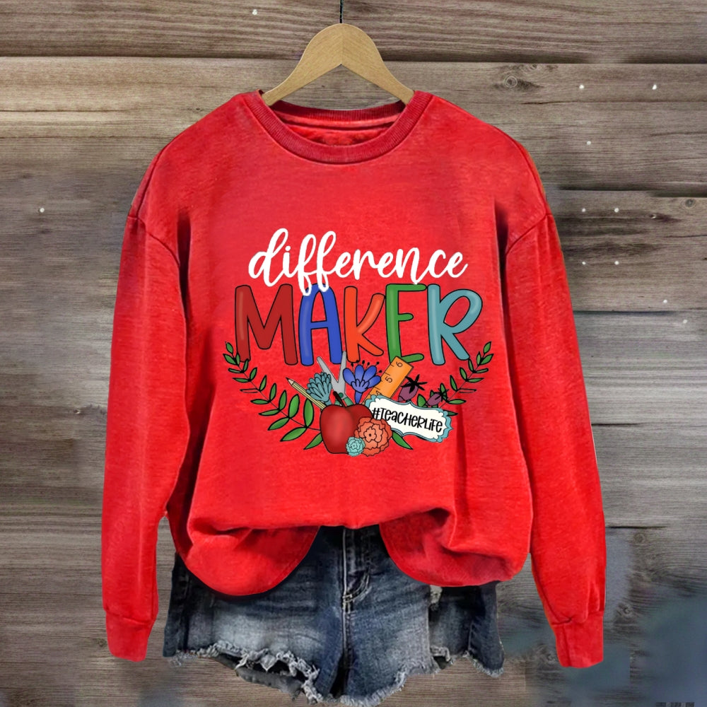 Difference Maker Teacher Life Sweatshirt