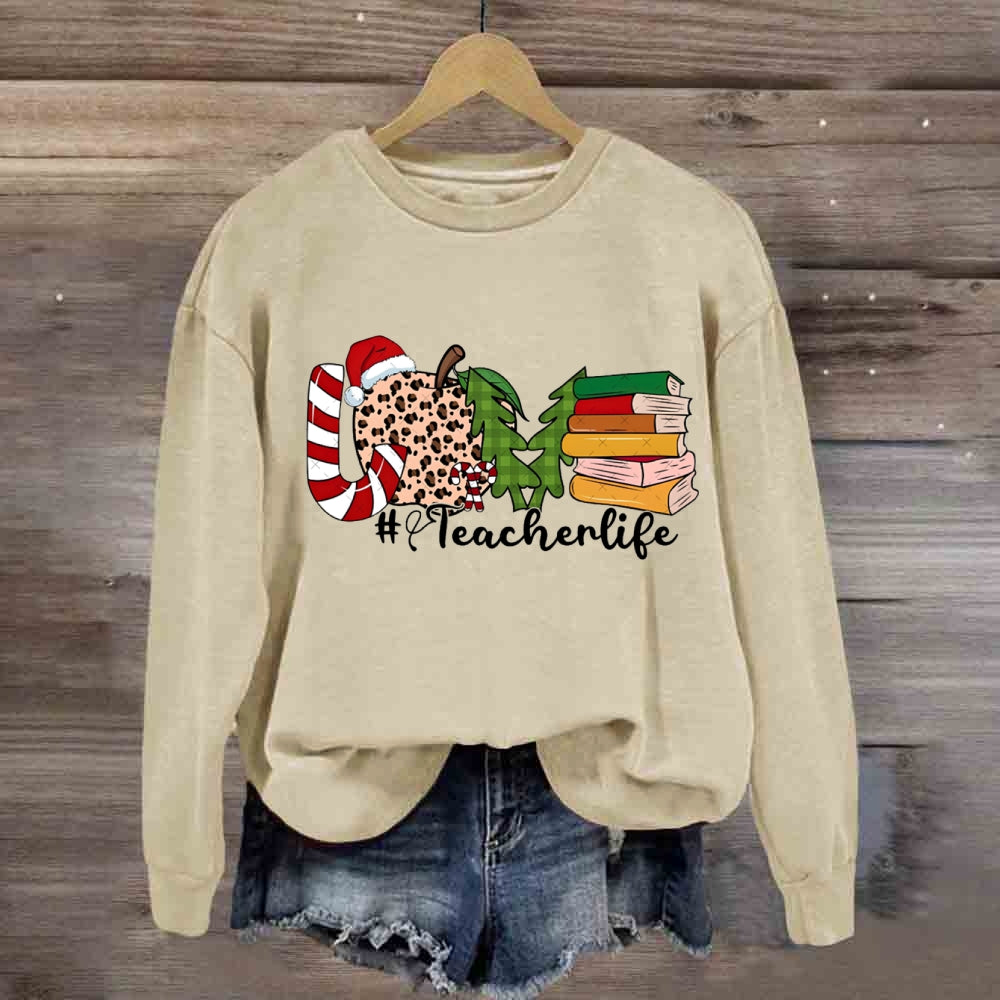 Christmas Love Teacher Life Sweatshirt
