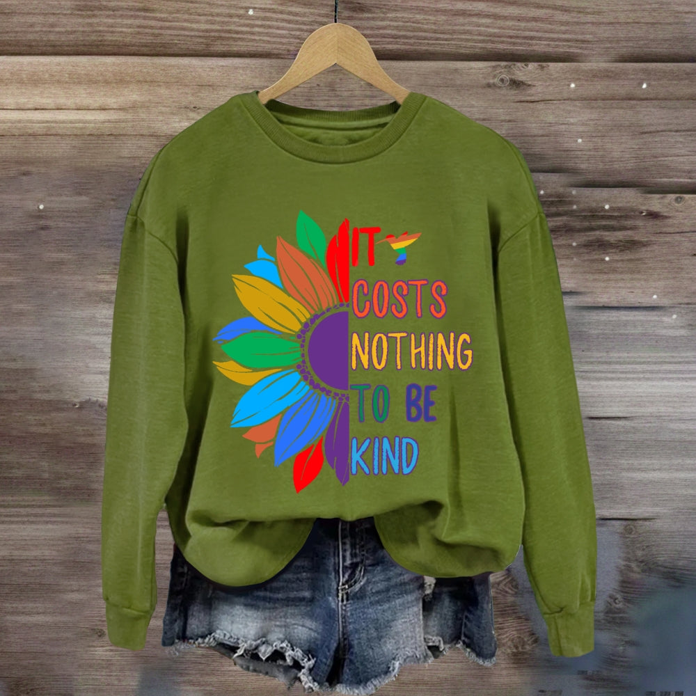 It Costs Nothing To Be Kind Floral Sweatshirt