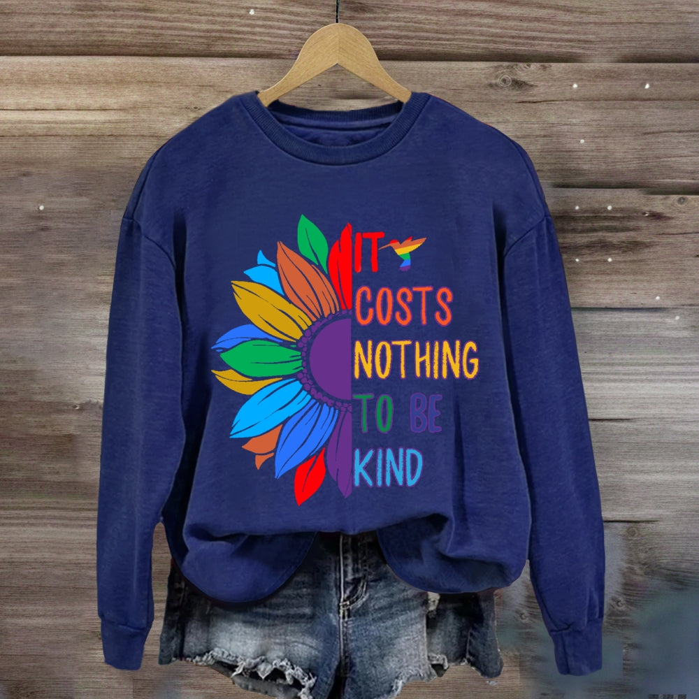 It Costs Nothing To Be Kind Floral Sweatshirt