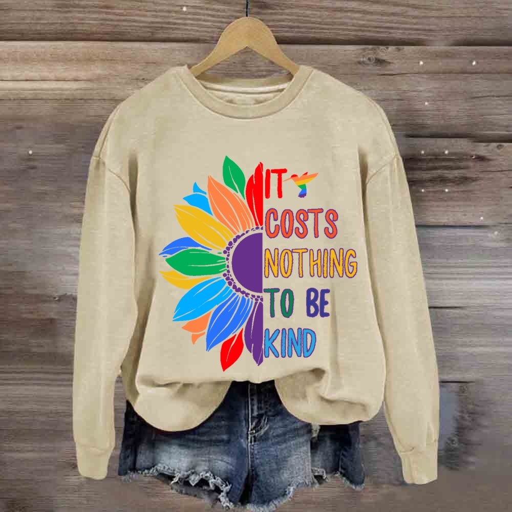 It Costs Nothing To Be Kind Floral Sweatshirt