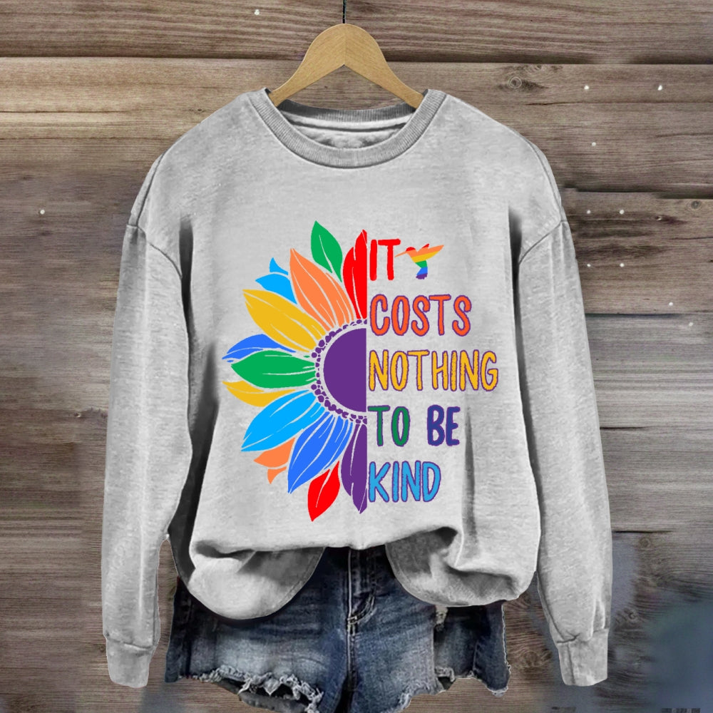 It Costs Nothing To Be Kind Floral Sweatshirt