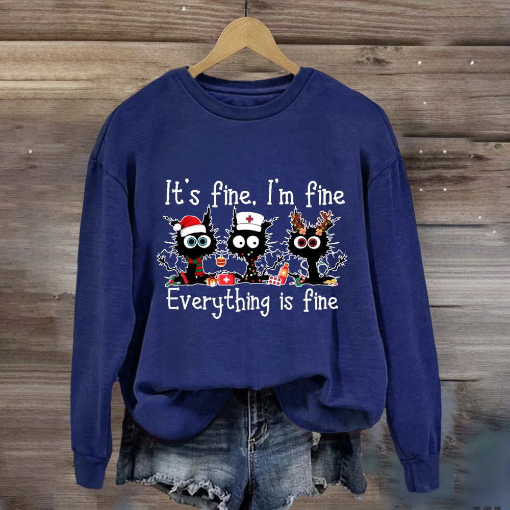 Everything Is Fine School Nurse Sweatshirt