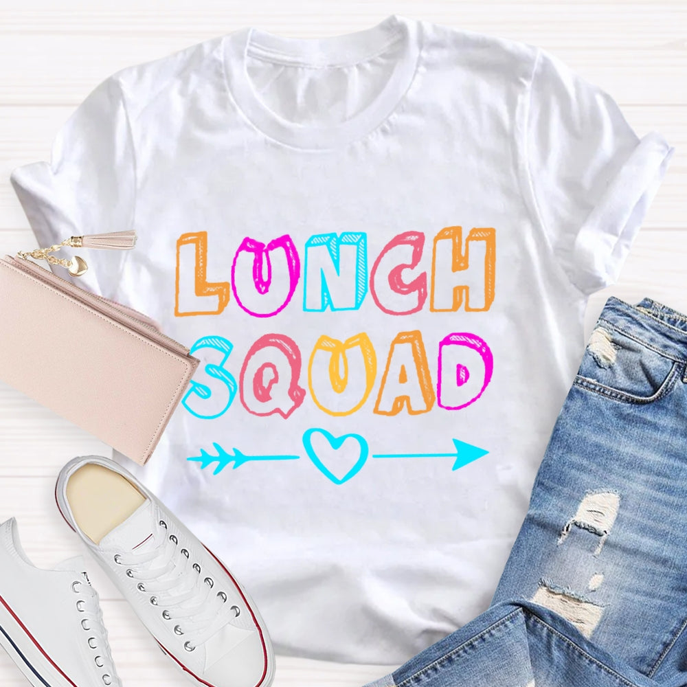 Lunch Squad With Heart Colorful Letter  T-Shirt
