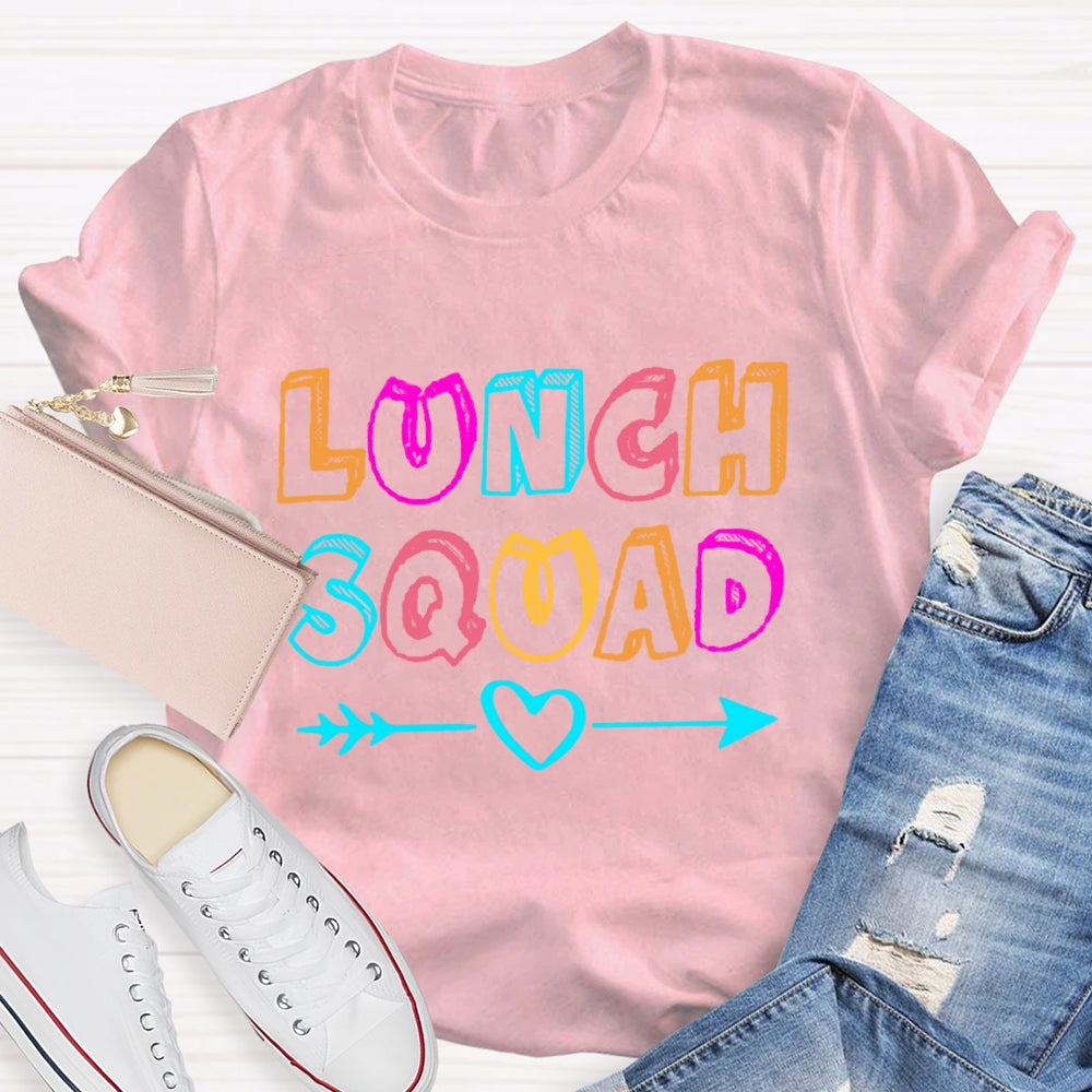 Lunch Squad With Heart Colorful Letter  T-Shirt