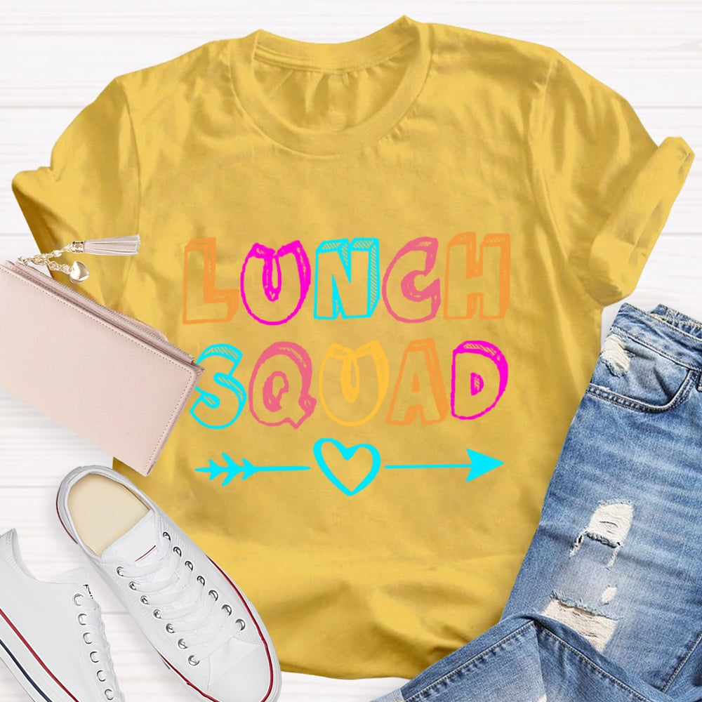 Lunch Squad With Heart Colorful Letter  T-Shirt