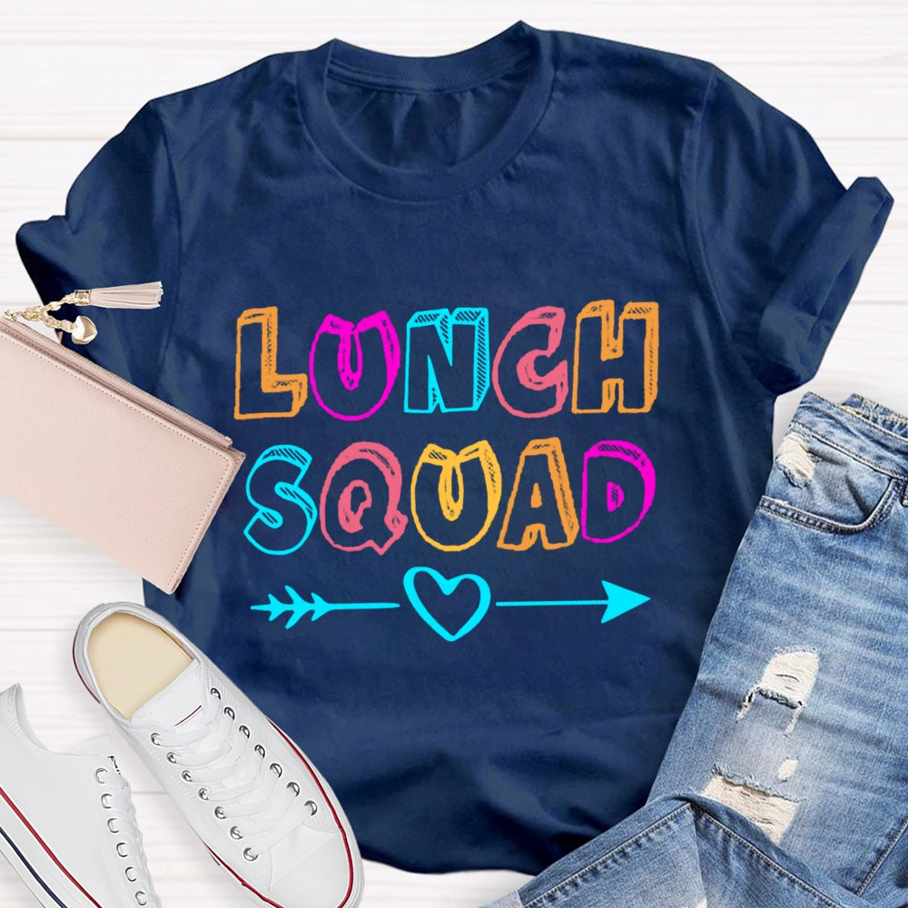 Lunch Squad With Heart Colorful Letter  T-Shirt