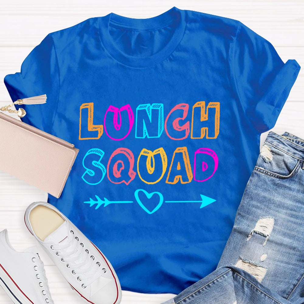 Lunch Squad With Heart Colorful Letter  T-Shirt