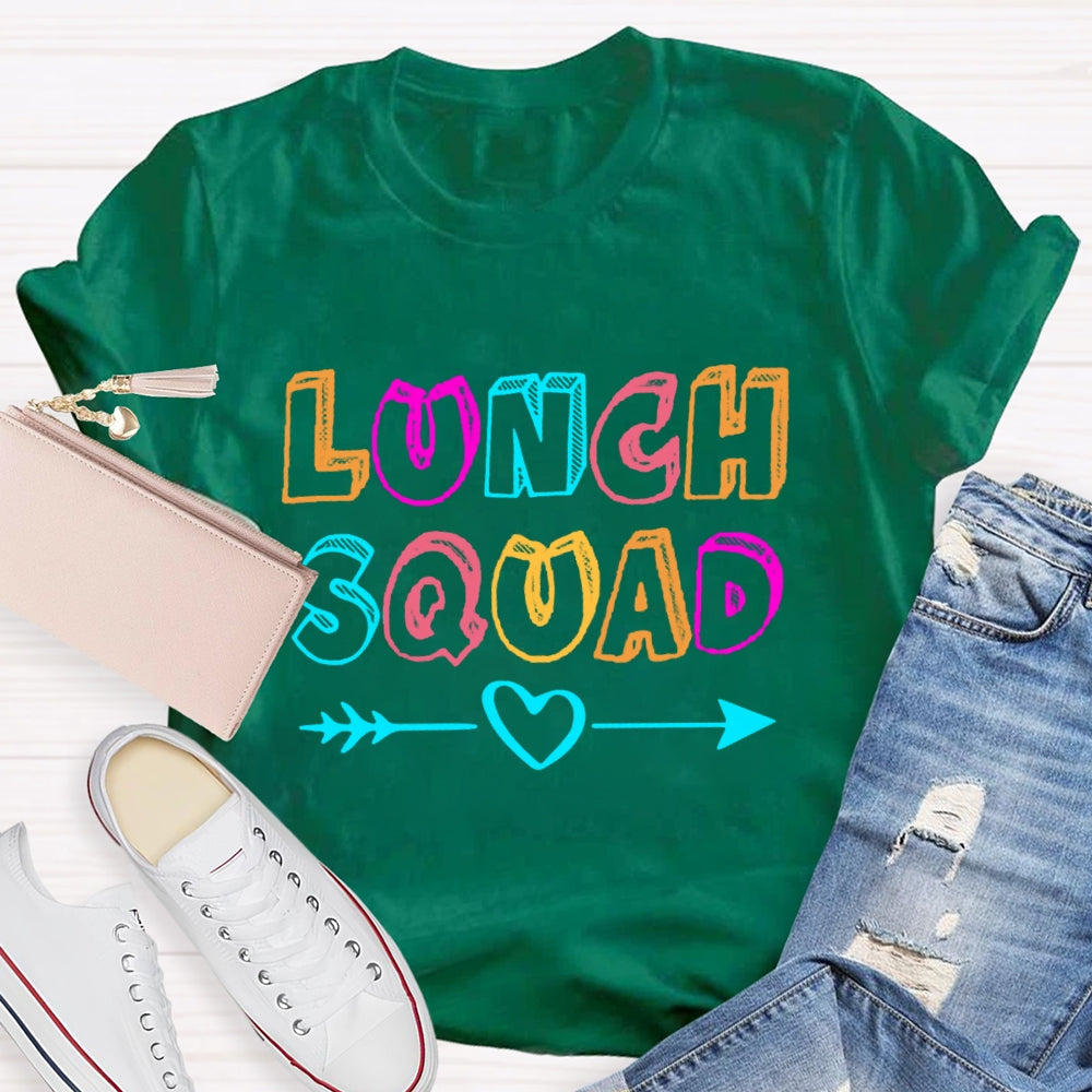 Lunch Squad With Heart Colorful Letter  T-Shirt