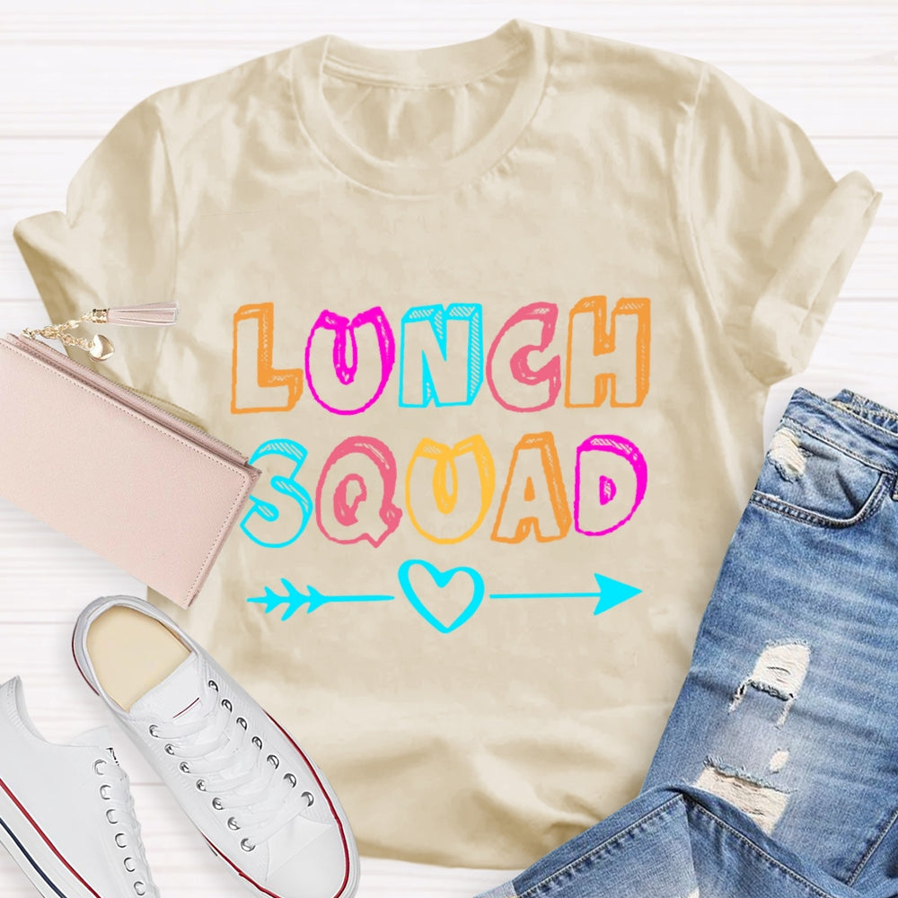 Lunch Squad With Heart Colorful Letter  T-Shirt