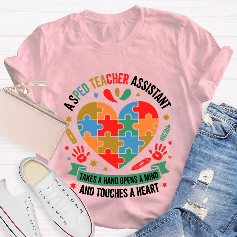 Sped Teacher Takes A Hand Opens A Mind T-shirt