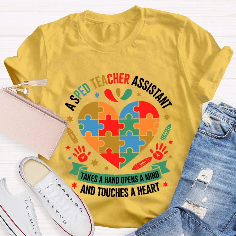 Sped Teacher Takes A Hand Opens A Mind T-shirt