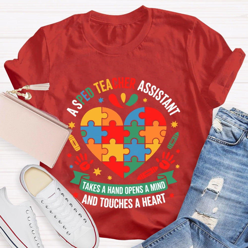 Sped Teacher Takes A Hand Opens A Mind T-shirt