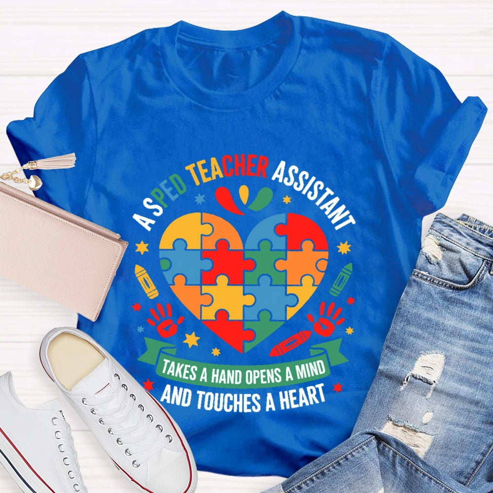 Sped Teacher Takes A Hand Opens A Mind T-shirt