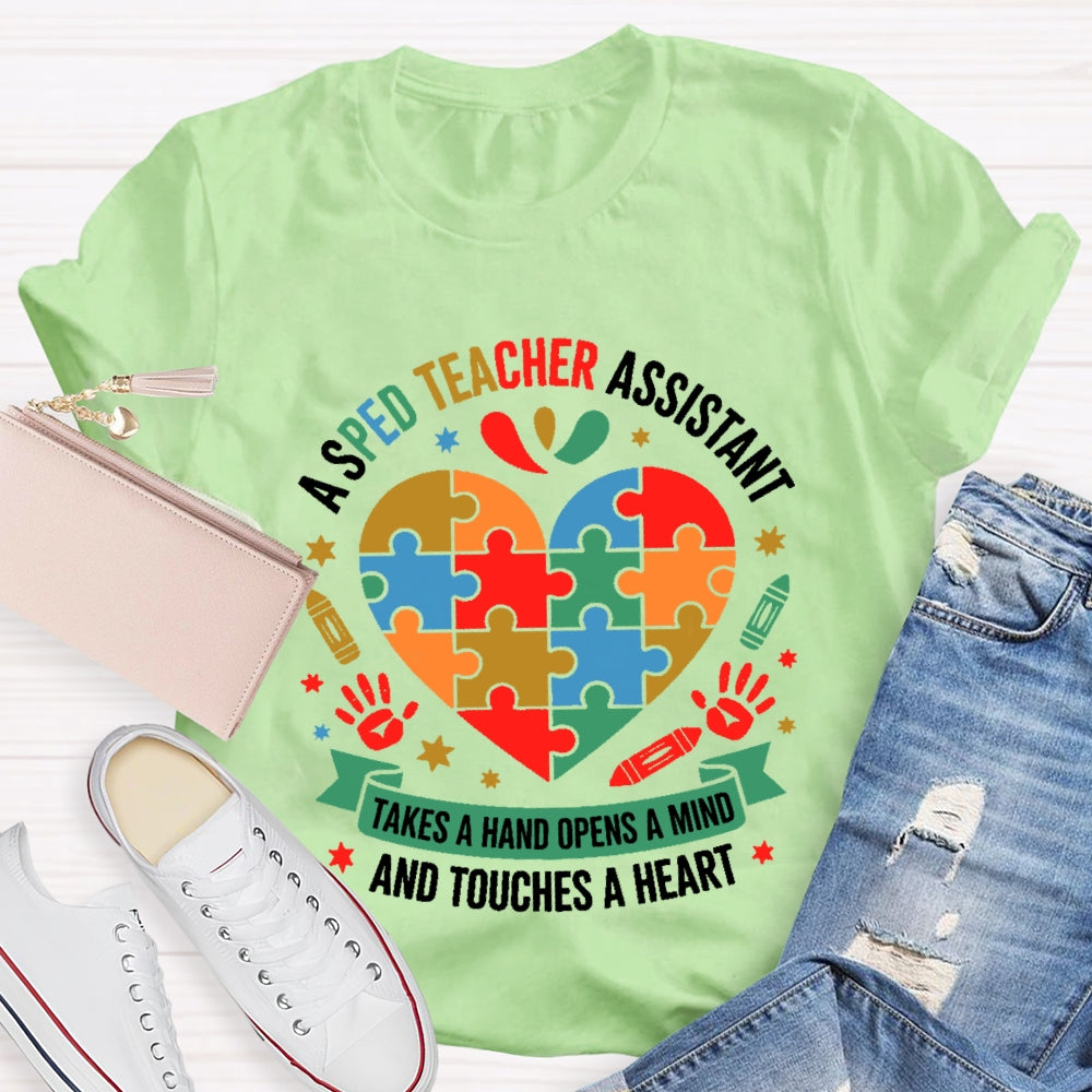Sped Teacher Takes A Hand Opens A Mind T-shirt
