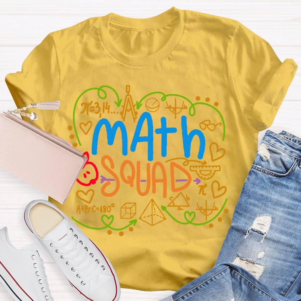 Math Squad Math Teacher Gift T-shirt