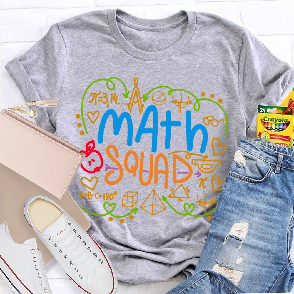 Math Squad Math Teacher Gift T-shirt