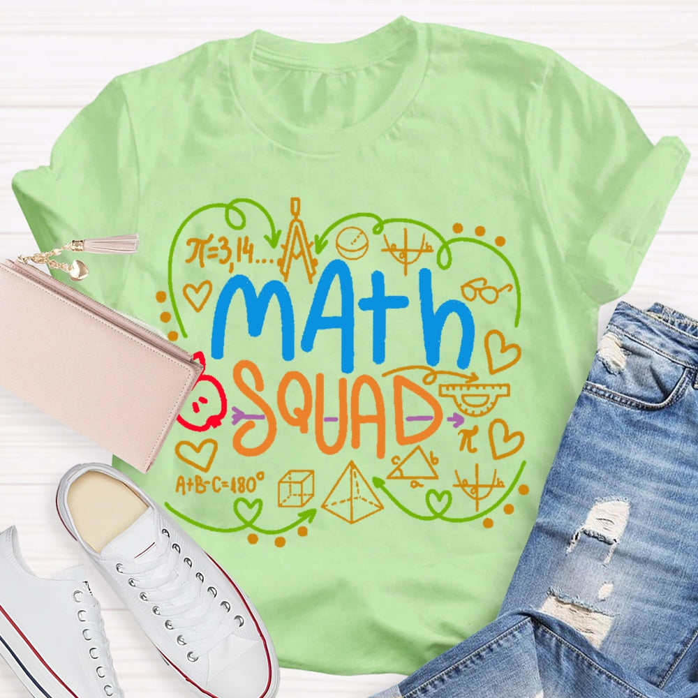 Math Squad Math Teacher Gift T-shirt