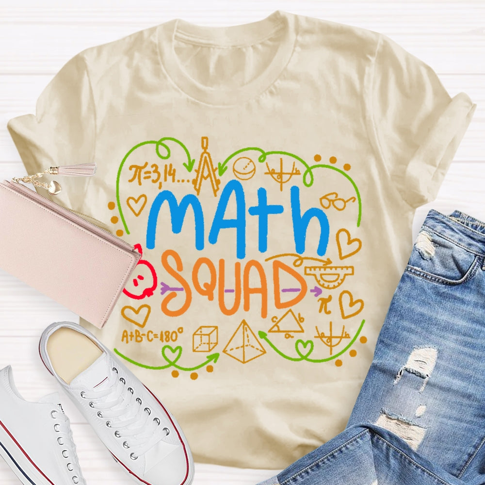 Math Squad Math Teacher Gift T-shirt