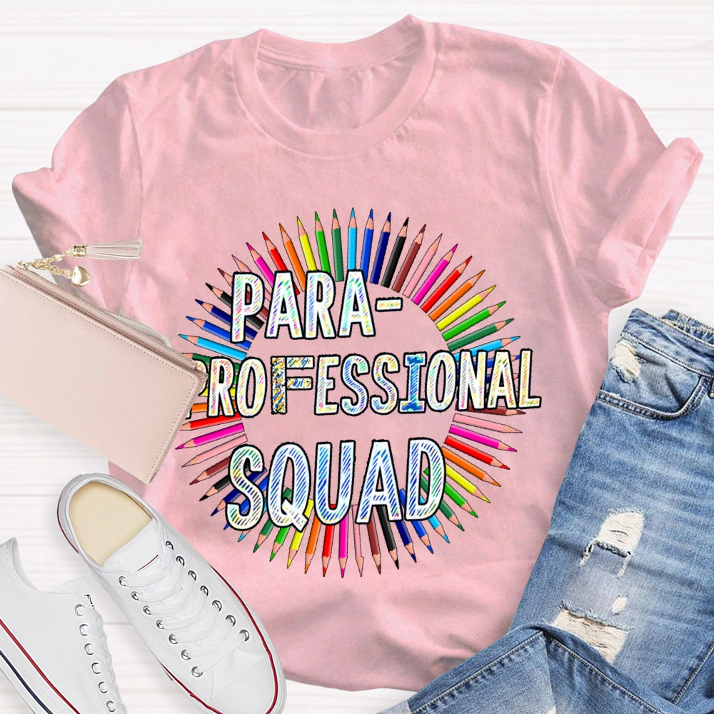 Para Squad Paraprofessional T-shirt