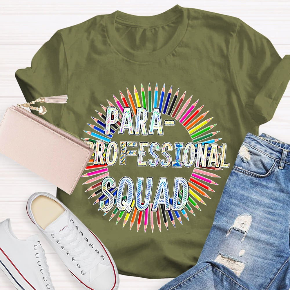 Para Squad Paraprofessional T-shirt