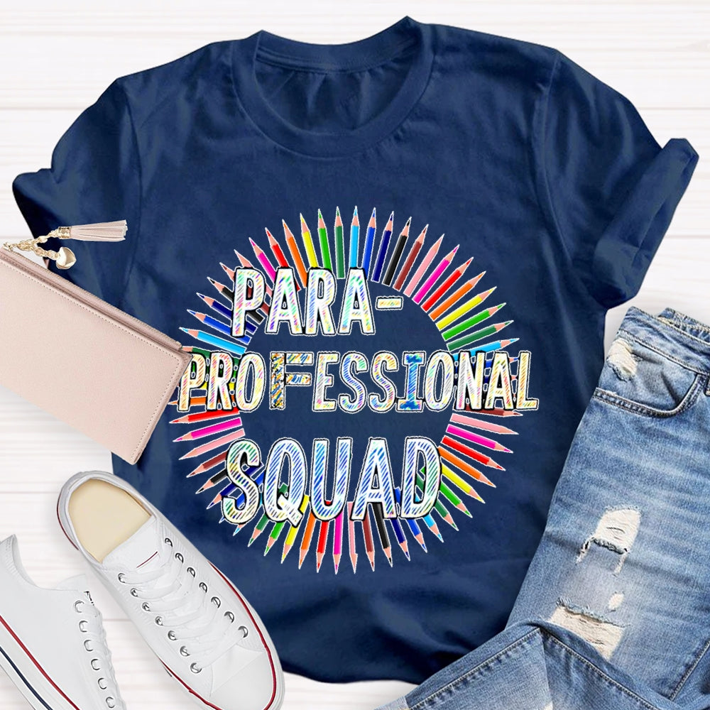 Para Squad Paraprofessional T-shirt