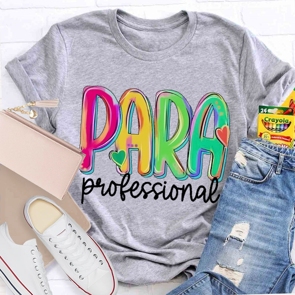Paraprofessional Teacher Letters T-shirt