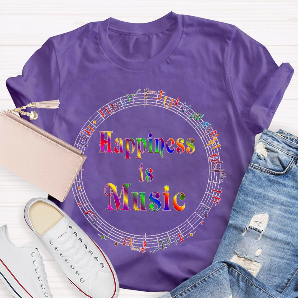 Happiness Is Music Colorful T-shirt
