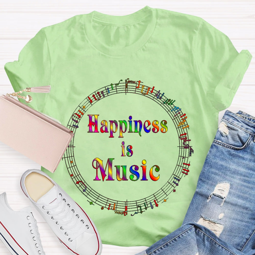 Happiness Is Music Colorful T-shirt