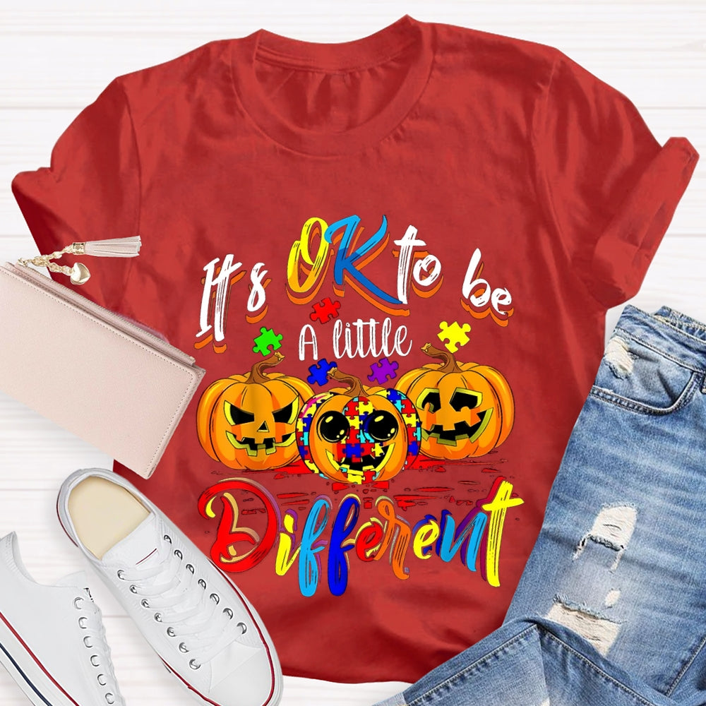 It'S Okay To Be A Little Different Tie-Dye Pumpkins And Colorful Fonts T-shirt