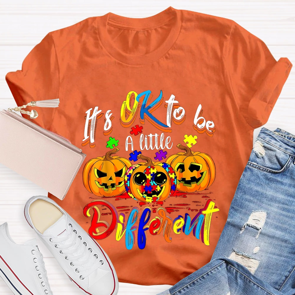 It'S Okay To Be A Little Different Tie-Dye Pumpkins And Colorful Fonts T-shirt