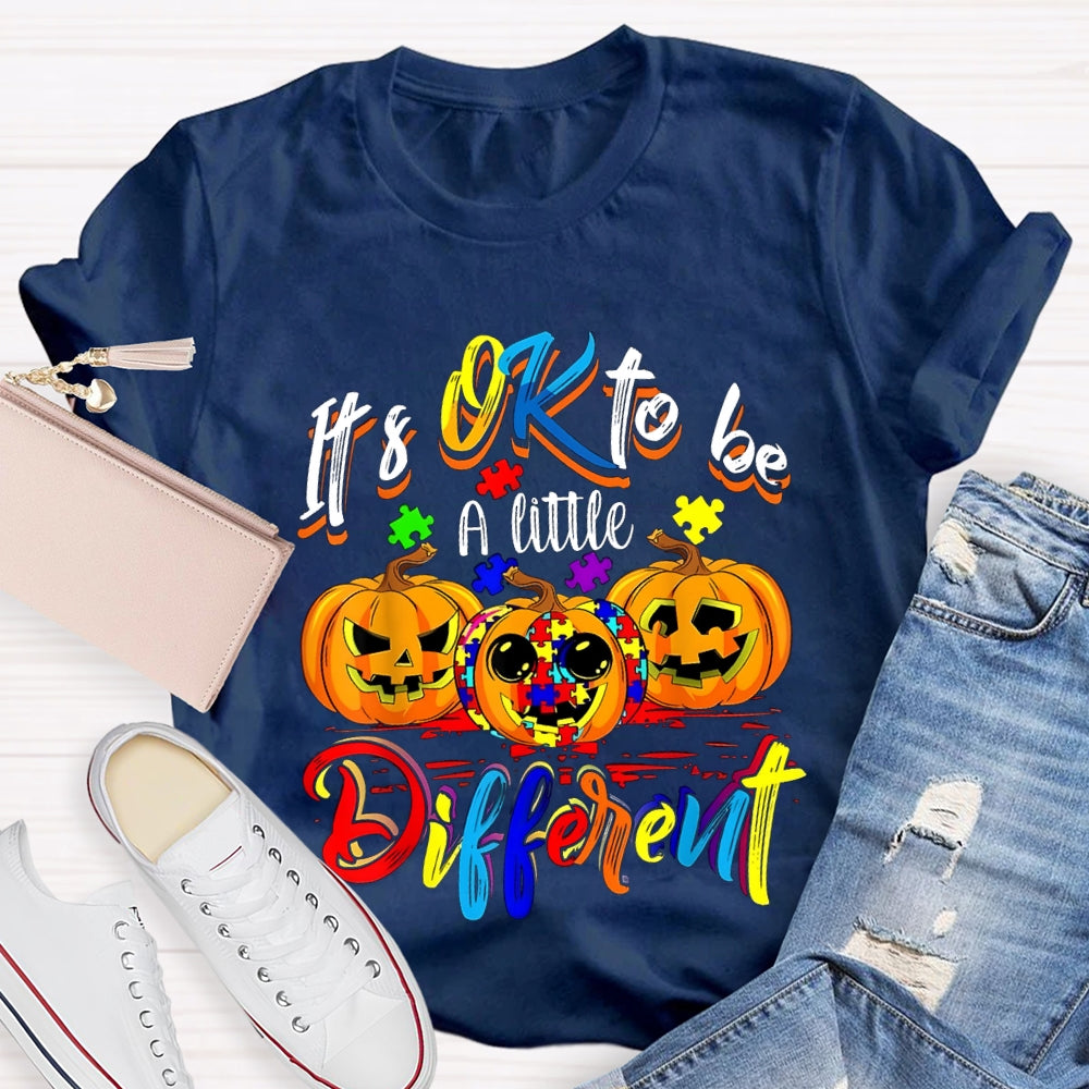 It'S Okay To Be A Little Different Tie-Dye Pumpkins And Colorful Fonts T-shirt