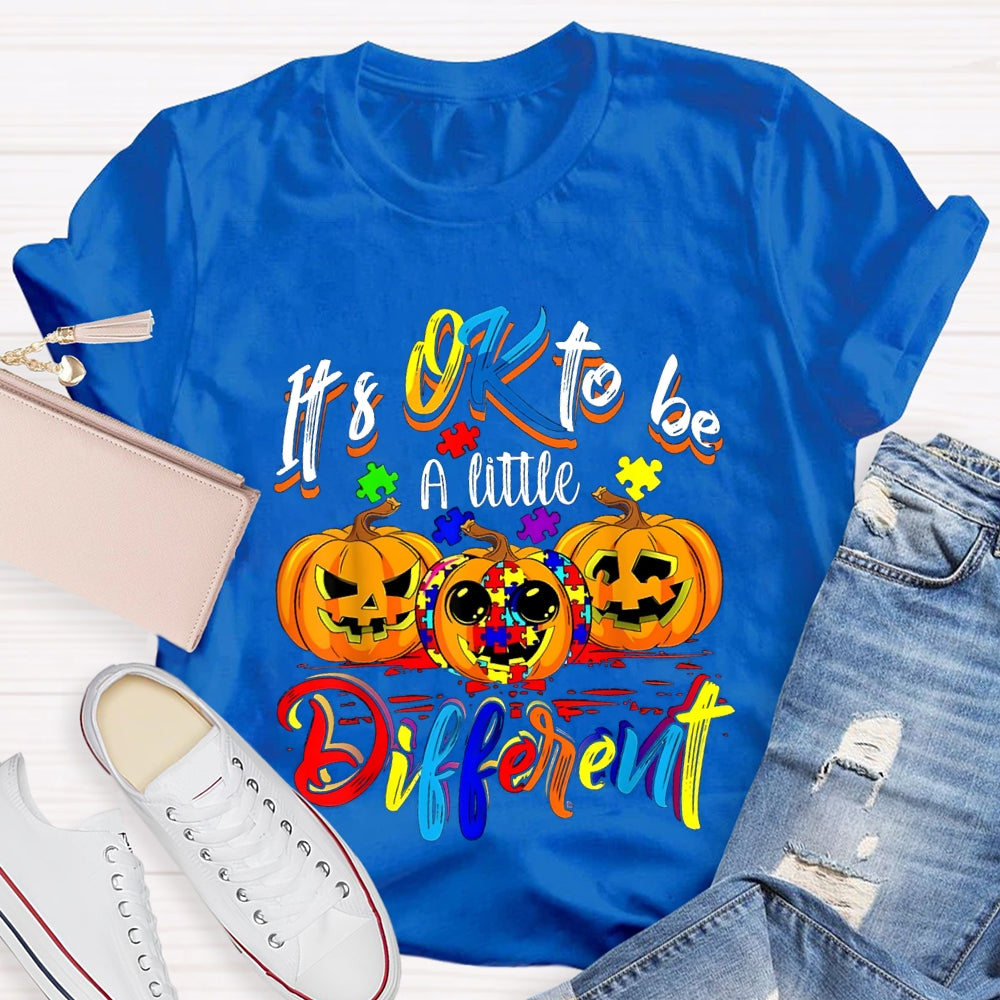 It'S Okay To Be A Little Different Tie-Dye Pumpkins And Colorful Fonts T-shirt